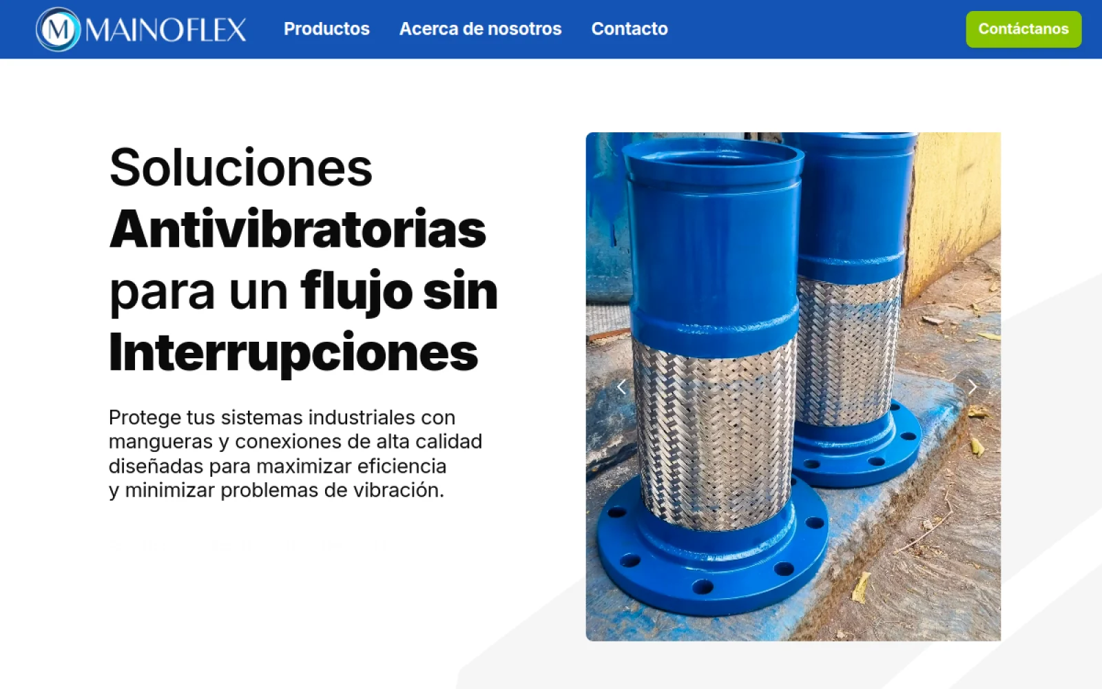 Home de mainoflex.mx — 'Soluciones antivibratorias para un flujo sin interrupciones' con foto de mangueras flexibles industriales